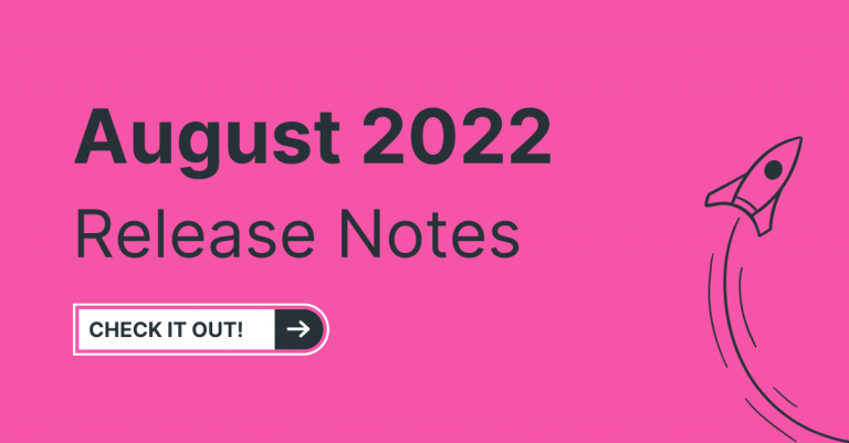 August 2022 Release Notes