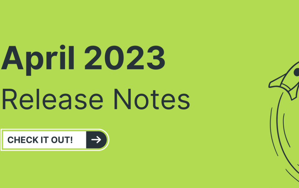 April 2023 Release Notes